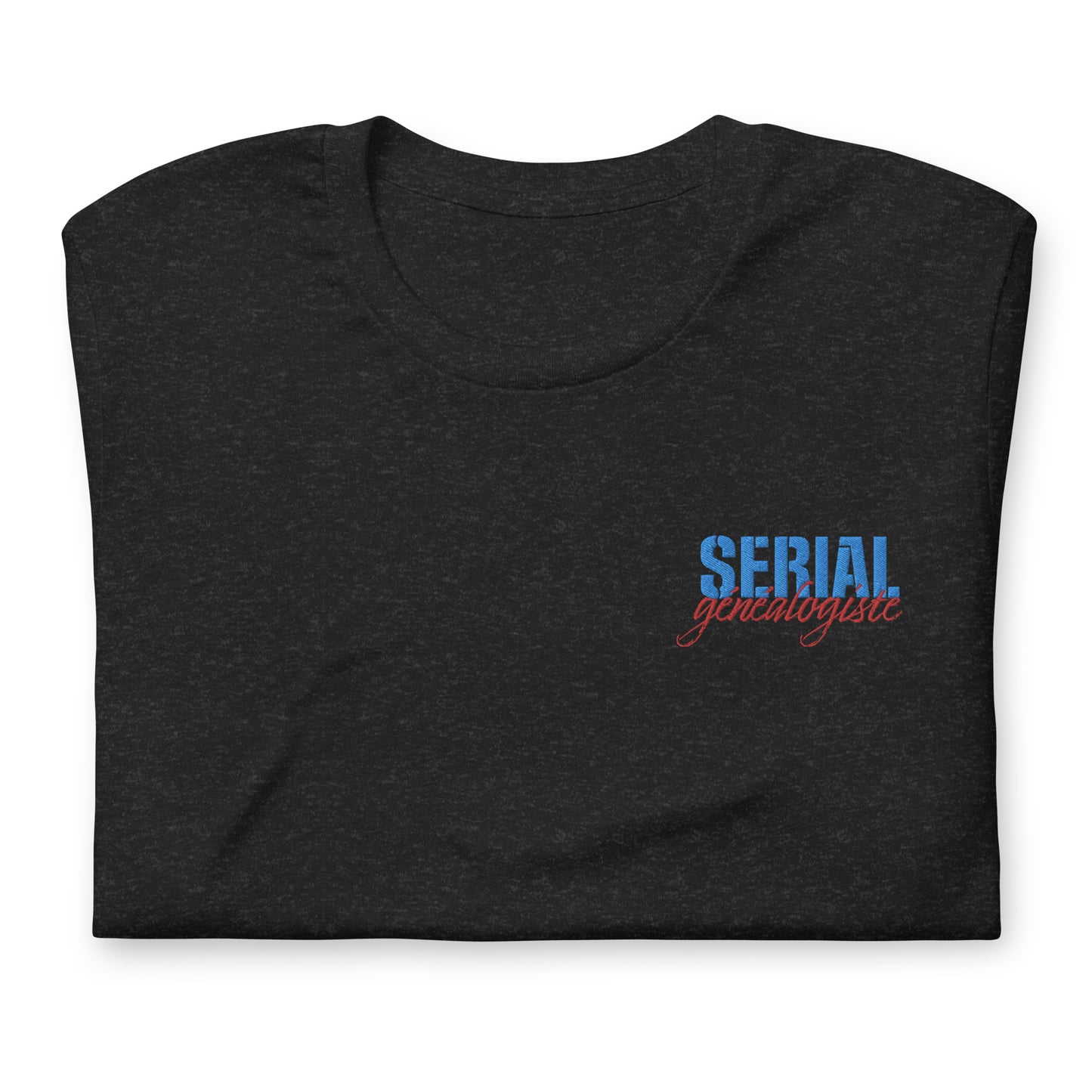 T-shirt unisexe - Broderie "Serial généalogiste" V2